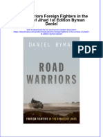 Ebook Road Warriors Foreign Fighters in The Armies of Jihad 1St Edition Byman Daniel Online PDF All Chapter