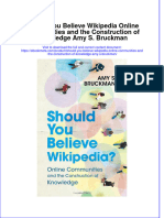 Ebook Should You Believe Wikipedia Online Communities and The Construction of Knowledge Amy S Bruckman Online PDF All Chapter