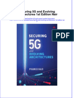 Ebook Securing 5G and Evolving Architectures 1St Edition Nair Online PDF All Chapter