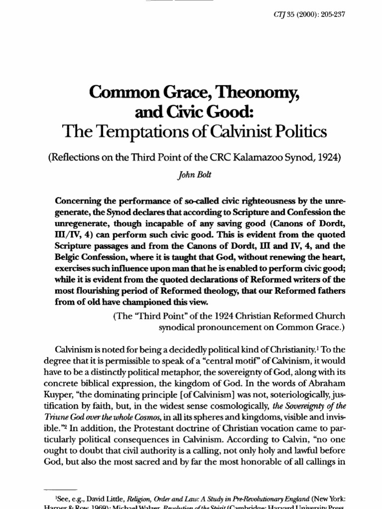 Common Grace, Theonomy, and The Civic Good | PDF | Calvinism | Grace In ...
