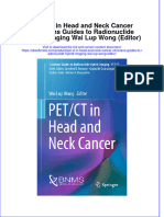 Ebook Pet CT in Head and Neck Cancer Clinicians Guides To Radionuclide Hybrid Imaging Wai Lup Wong Editor Online PDF All Chapter