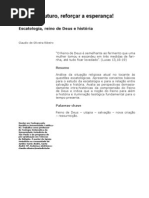 Pensa o futuro, reforçar a esperança! escatologia, reino de Deus e história