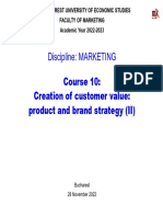 Discipline: MARKETING Course 10: Creation of Customer Value: Product and Brand Strategy (II)