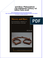 Slavery and Race Philosophical Debates in The Eighteenth Century 1St Edition Julia Jorati Online Ebook Texxtbook Full Chapter PDF