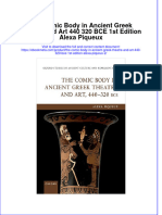 The Comic Body in Ancient Greek Theatre and Art 440 320 Bce 1St Edition Alexa Piqueux 2 Online Ebook Texxtbook Full Chapter PDF