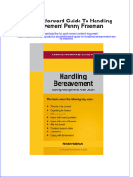 Full Ebook of A Straightforward Guide To Handling Bereavement Penny Freeman Online PDF All Chapter