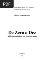Jesus,D.I. "De Zero a Dez - A lógica capitalista por trás das notas".