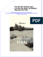 Full Ebook of Absence On The Culture and Philosophy of The Far East 1St Edition Byung Chul Han Online PDF All Chapter