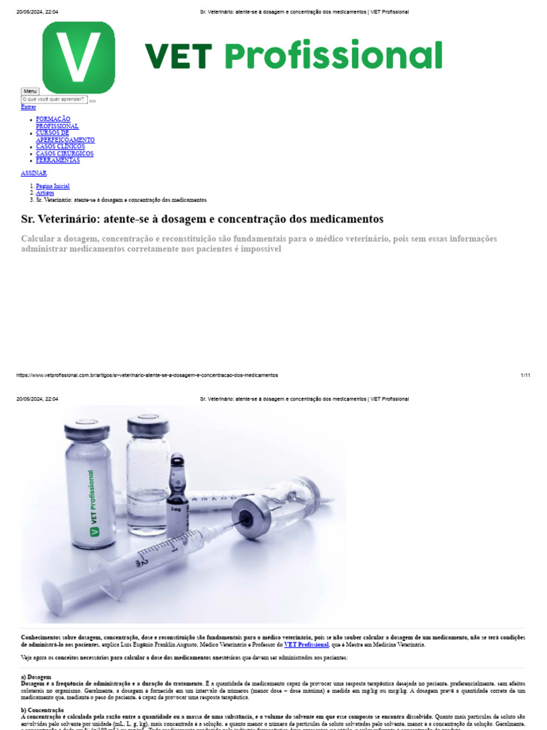 Sr. Veterinário - Atente-Se À Dosagem e Concentração Dos Medicamentos ...