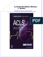 Download full ebook of Acls Study Guide 6Th Edition Barbara J Aehlert online pdf all chapter docx 