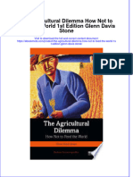 Ebook The Agricultural Dilemma How Not To Feed The World 1St Edition Glenn Davis Stone Online PDF All Chapter