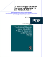 The Crisis of Race in Higher Education A Day of Discovery and Dialogue 1St Edition William F Tate Iv Online Ebook Texxtbook Full Chapter PDF