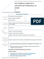 Examen - (AAB01) Cuestionario - Analizar El Papel de La Universidad en La Promoción Del Humanismo y Su Relación Con La Sociedad