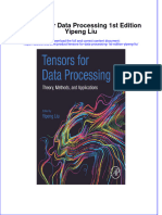 Ebook Tensors For Data Processing 1St Edition Yipeng Liu Online PDF All Chapter