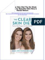 The Clear Skin Diet The Six Week Program For Beautiful Skin Nina Randa Nelson Online Ebook Texxtbook Full Chapter PDF