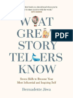 What Great Storytellers Know Seven Skills To Become Your Most Influential and Inspiring Self 9781774580356