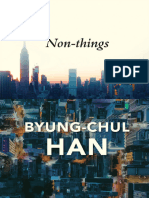 Non-Things Upheaval in The Lifeworld - Byung-Chul Han