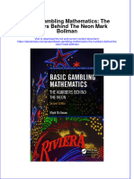 Full Ebook of Basic Gambling Mathematics The Numbers Behind The Neon Mark Bollman Online PDF All Chapter