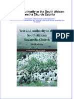 Text and Authority in The South African Nazaretha Church Cabrita Online Ebook Texxtbook Full Chapter PDF