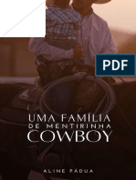 Uma Família de Mentirinha Com o Cowboy - Aline Pádua