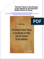 The Greek Perfect Tense in The Gospel of Mark and The Epistle To The Romans 1St Edition Soon Ki Hong Online Ebook Texxtbook Full Chapter PDF