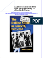 The Rolling Stones in Concert 1962 1982 A Show by Show History 1St Edition Ian M Rusten Online Ebook Texxtbook Full Chapter PDF