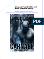 Full Ebook of Carnage Whispers From The Bayou 1 1St Edition Sandra R Neeley Online PDF All Chapter