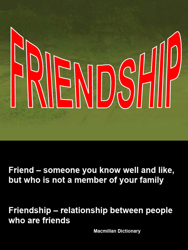 Understanding Friendship and Its Value | PDF | Self-Improvement