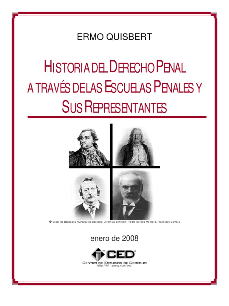 Historia Del Derecho Penal a Traves de Las Escuelas