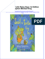 Ebook Snail and Turtle Rainy Days 1St Edition Stephen Michael King Online PDF All Chapter