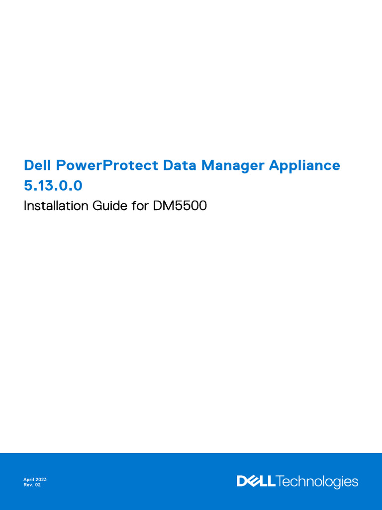 Dell powerprotect data manager appliance 5 13 0 0 installation guide