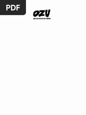 Ozu, and The Poetics of Cinema | PDF