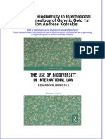 Ebook The Use of Biodiversity in International Law A Genealogy of Genetic Gold 1St Edition Andreas Kotsakis Online PDF All Chapter