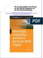 Ebook Urban Health Sustainability and Peace in The Day The World Stopped 1St Edition Ali Cheshmehzangi Online PDF All Chapter