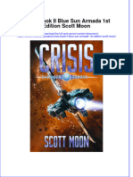 Download full ebook of Crisis Book Ii Blue Sun Armada 1St Edition Scott Moon online pdf all chapter docx 