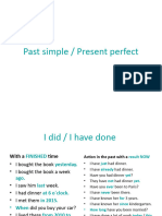 Past Simple - Present Perfect
