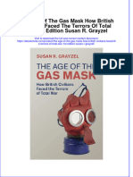 Ebook The Age of The Gas Mask How British Civilians Faced The Terrors of Total War 1St Edition Susan R Grayzel Online PDF All Chapter