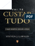 Vai Te Custar Tudo Steven J. Lawson