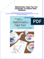 Ebook The Art of Mathematics Take Two Tea Time in Cambridge 1St Edition Bela Bollobas Online PDF All Chapter