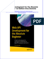 Web Api Development For The Absolute Beginner 1St Edition Irina Dominte Online Ebook Texxtbook Full Chapter PDF