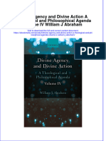 Full Ebook of Divine Agency and Divine Action A Theological and Philosophical Agenda Volume Iv William J Abraham Online PDF All Chapter