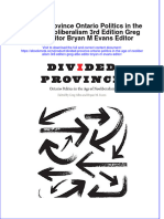 Full Ebook of Divided Province Ontario Politics in The Age of Neoliberalism 3Rd Edition Greg Albo Editor Bryan M Evans Editor Online PDF All Chapter