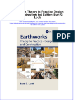 Full Ebook of Eathworks Theory To Practice Design and Construction 1St Edition Burt G Look Online PDF All Chapter