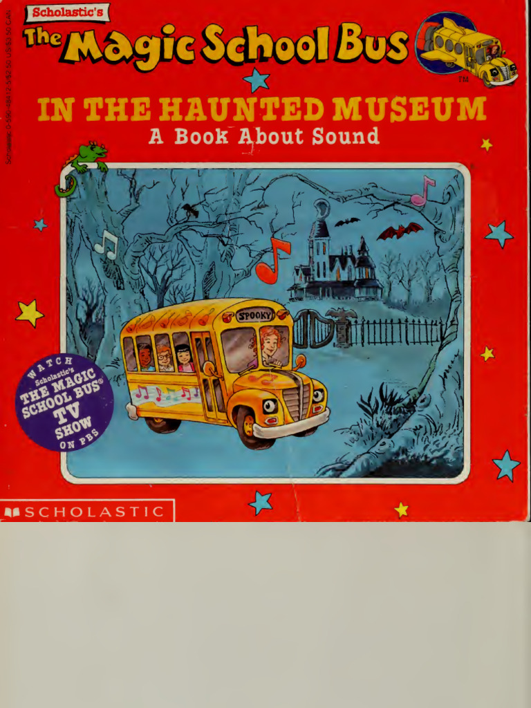 Scholastic's The magic school bus in the haunted museum- a -- Beech ...