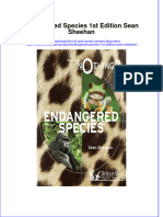 Full Ebook of Endangered Species 1St Edition Sean Sheehan Online PDF All Chapter