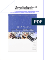 Full Financial Accounting Canadian 4Th Edition Libby Test Bank Online PDF All Chapter