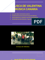 En Busca de Valentina y La Música Canaria