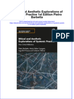 Full Ebook of Ethical and Aesthetic Explorations of Systemic Practice 1St Edition Pietro Barbetta Online PDF All Chapter