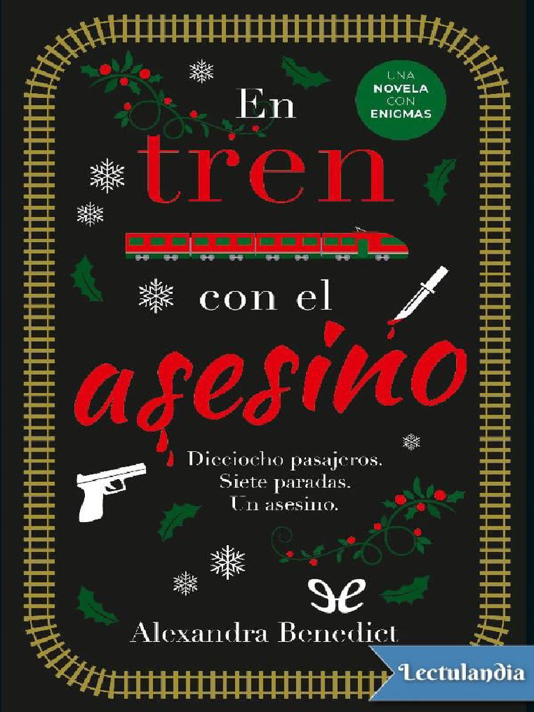 En Tren Con El Asesino - Alexandra Benedict | PDF, image size:768x1024
