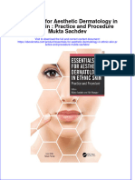Full Ebook of Essentials For Aesthetic Dermatology in Ethnic Skin Practice and Procedure Mukta Sachdev Online PDF All Chapter